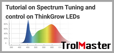 Tutorial on spectrum tuning and control on ThinkGrow LEDs